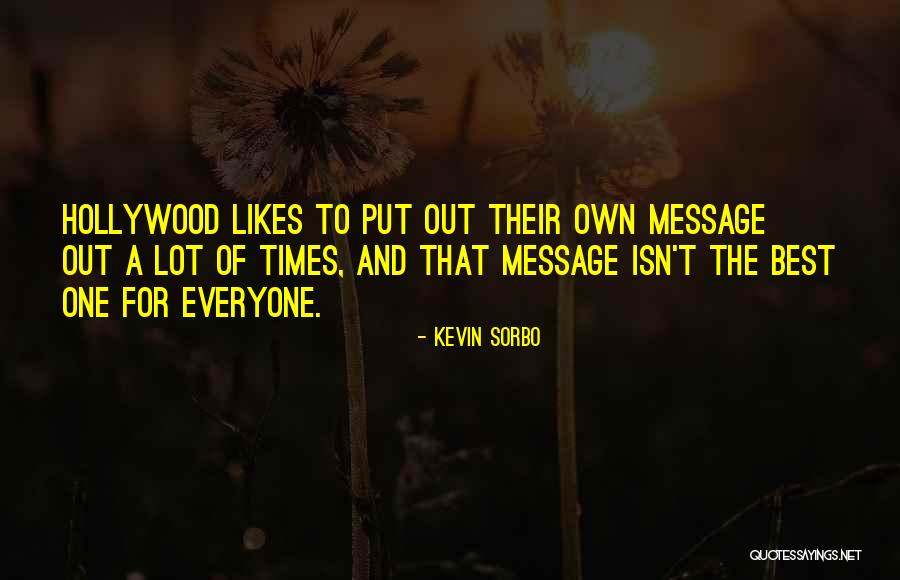 Nyuszt Quotes By Kevin Sorbo Nyuszt Quotes By Kevin Sorbo
