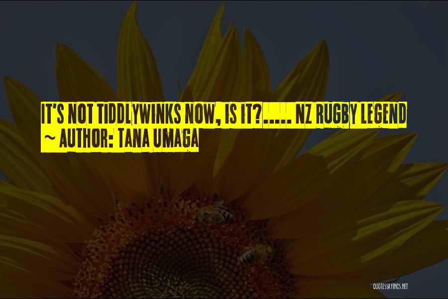 Nz Quotes By Tana Umaga