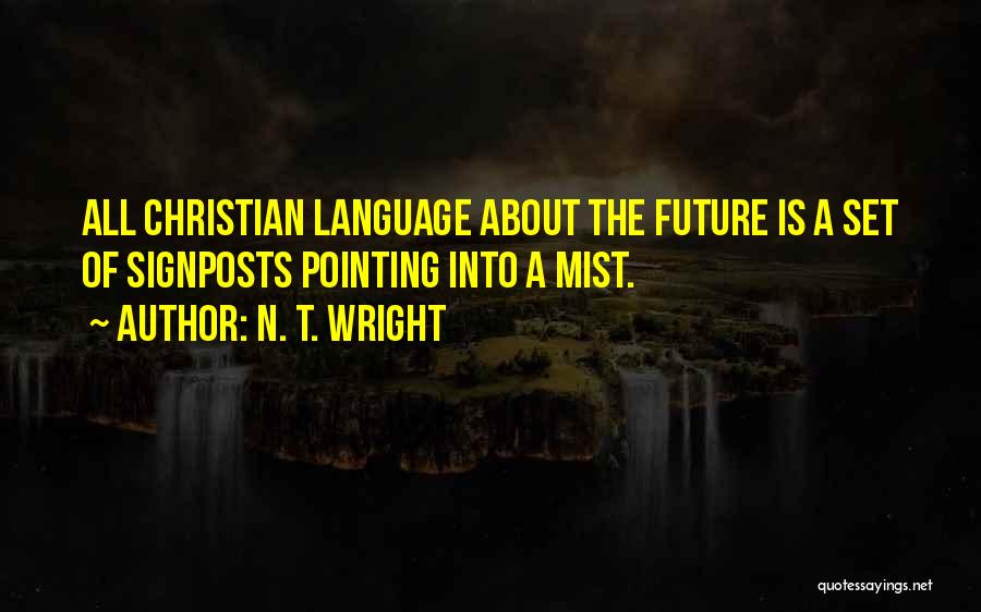 N'zoth Quotes By N. T. Wright