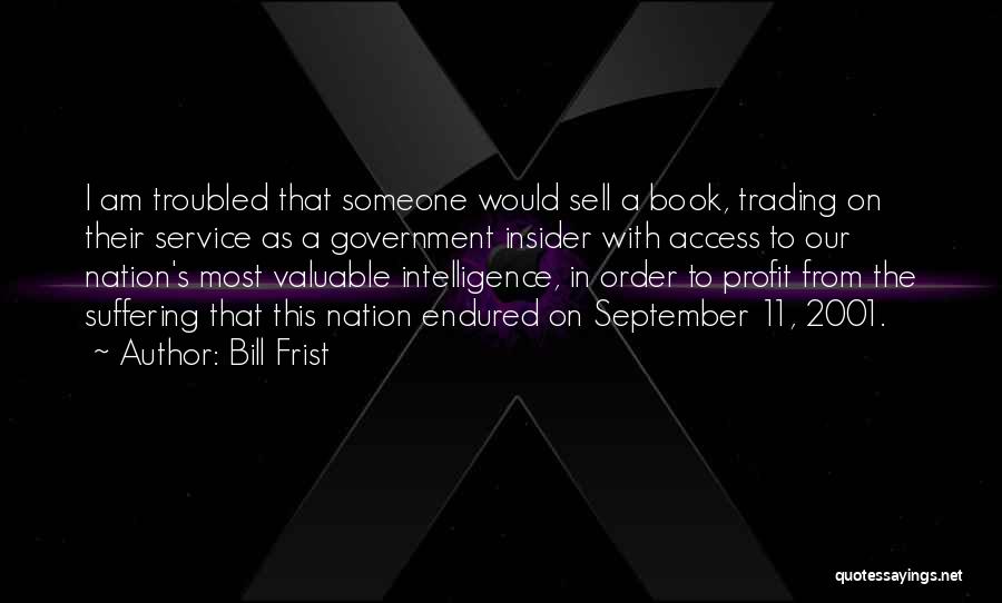 O 2001 Quotes By Bill Frist