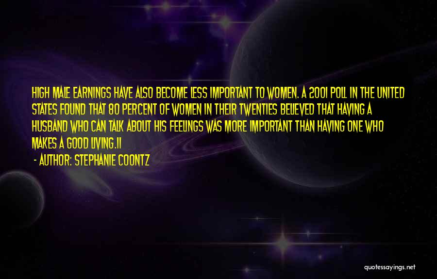 O 2001 Quotes By Stephanie Coontz