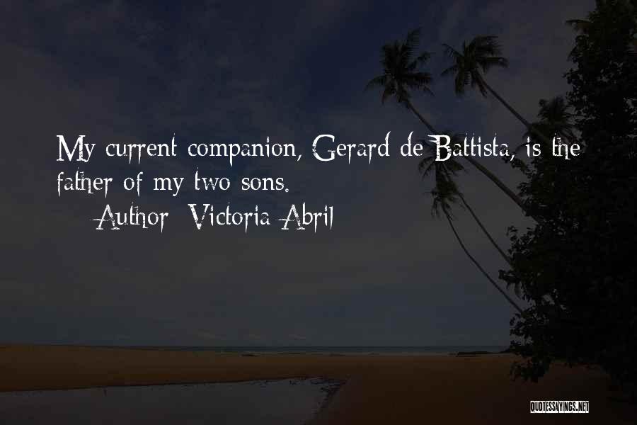O.a. Battista Quotes By Victoria Abril