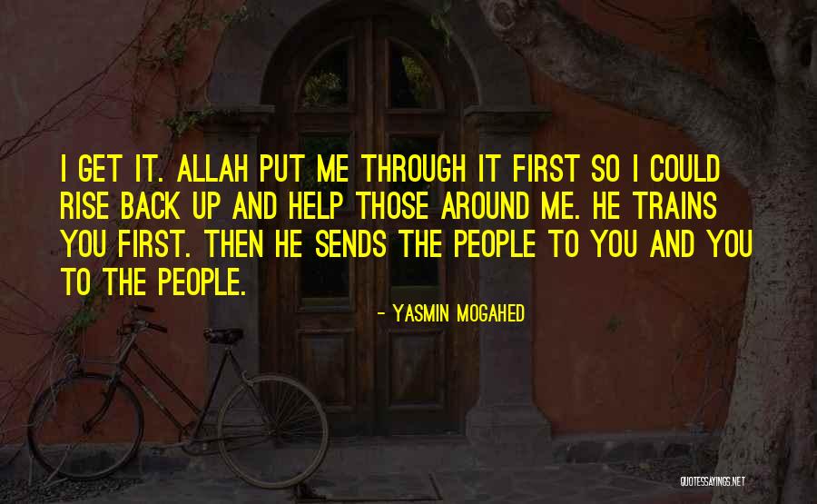 O Allah Please Help Me Quotes By Yasmin Mogahed O Allah Please Help Me Quotes By Yasmin Mogahed