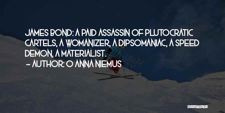 O Anna Niemus Quotes 816666