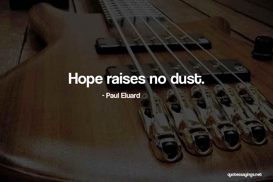 O Bama Quotes By Paul Eluard O Bama Quotes By Paul Eluard