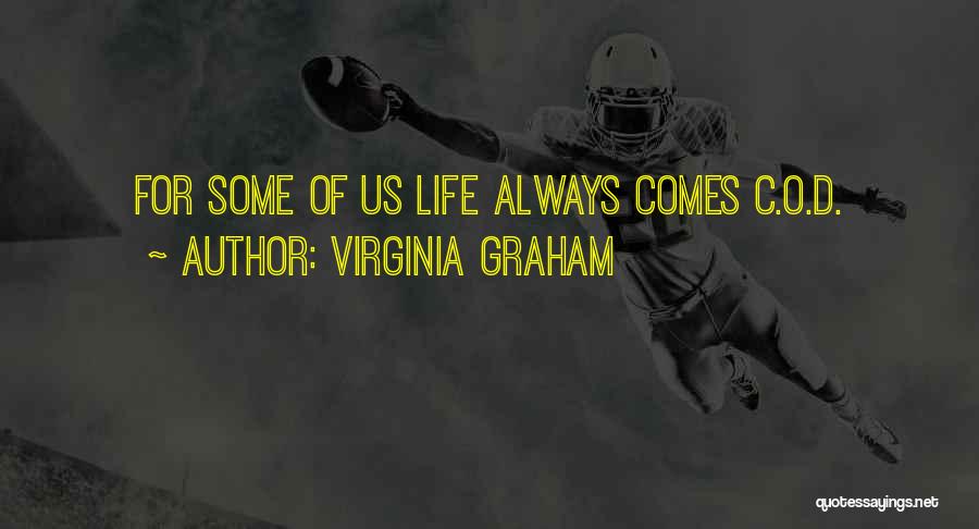 O.c.d Quotes By Virginia Graham