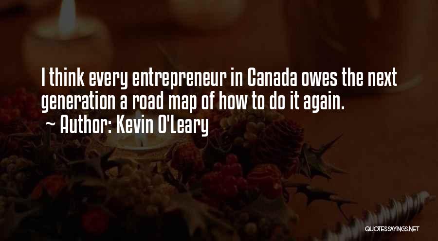 O Canada Quotes By Kevin O'Leary