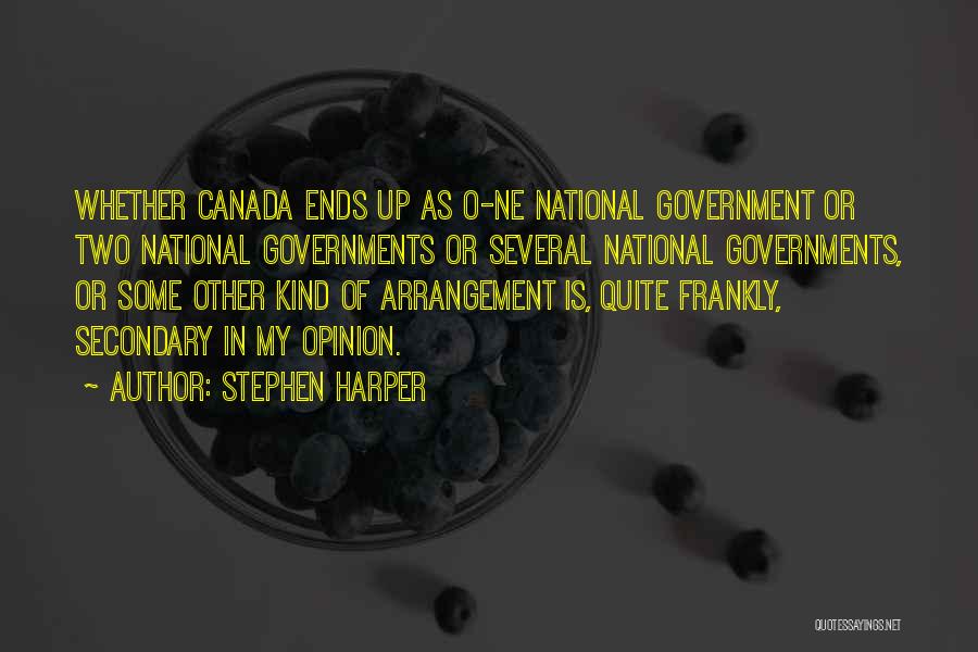 O Canada Quotes By Stephen Harper