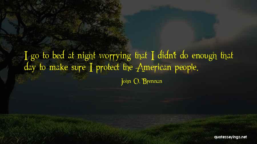 O Day Quotes By John O. Brennan O Day Quotes By John O. Brennan