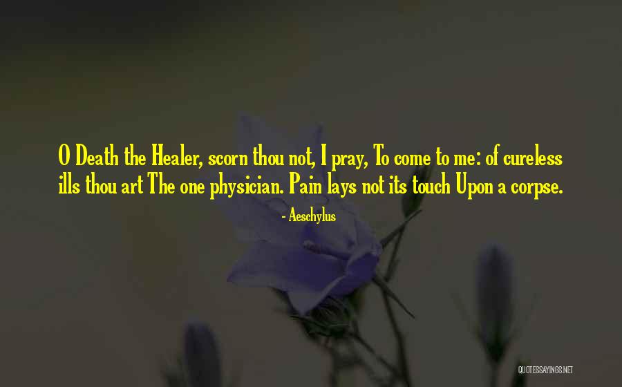 O Death Quotes By Aeschylus O Death Quotes By Aeschylus