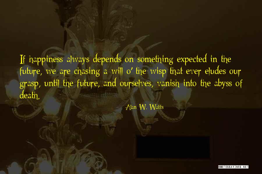 O Death Quotes By Alan W. Watts O Death Quotes By Alan W. Watts