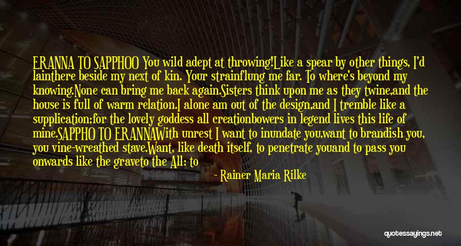 O Death Quotes By Rainer Maria Rilke O Death Quotes By Rainer Maria Rilke