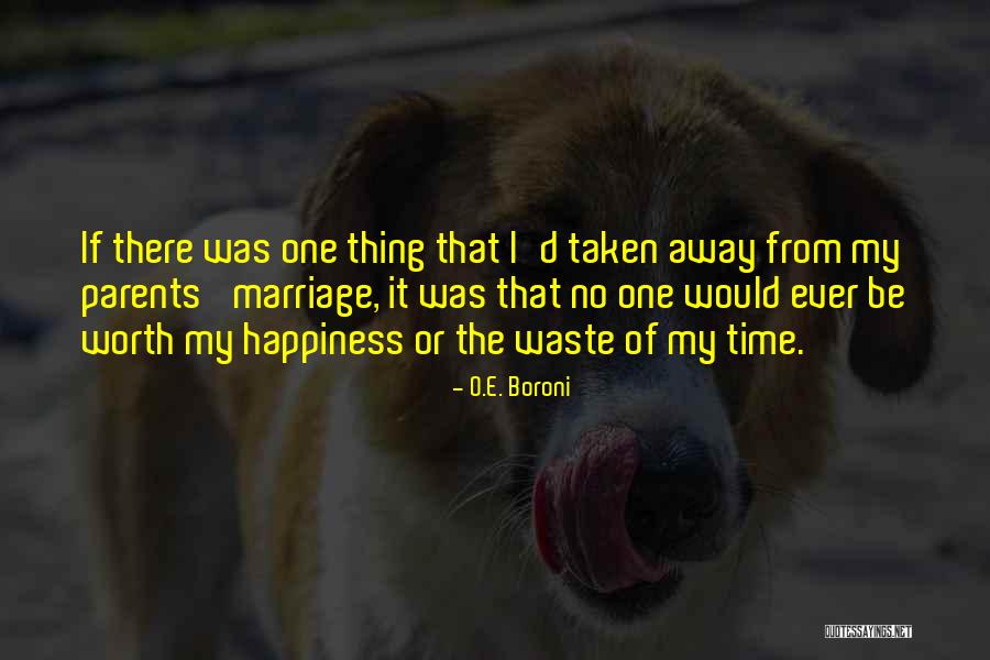 O.E. Boroni Quotes 2097754 O.E. Boroni Quotes 2097754