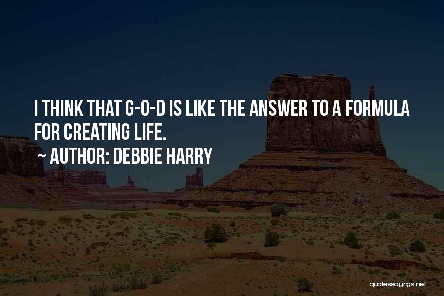 O.g Quotes By Debbie Harry