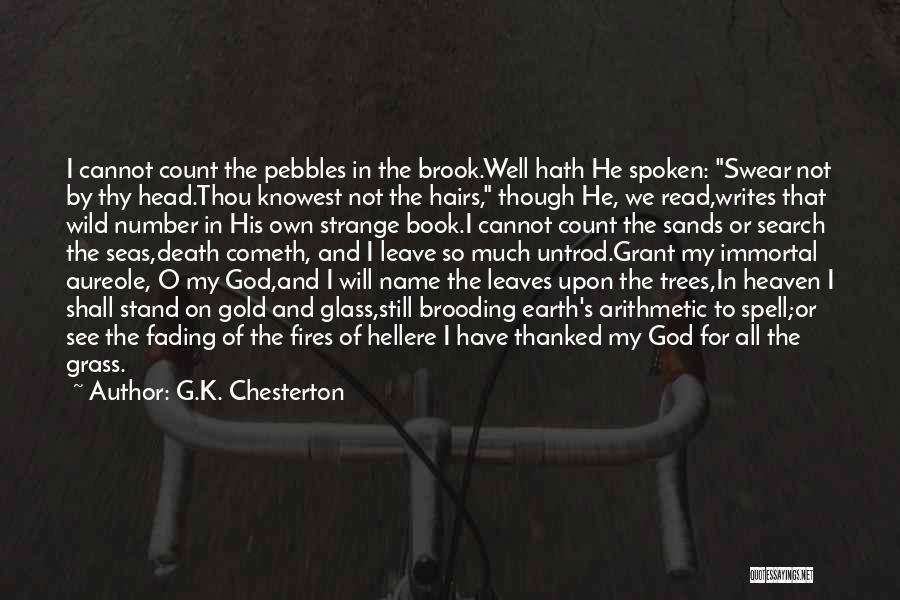 O.g Quotes By G.K. Chesterton