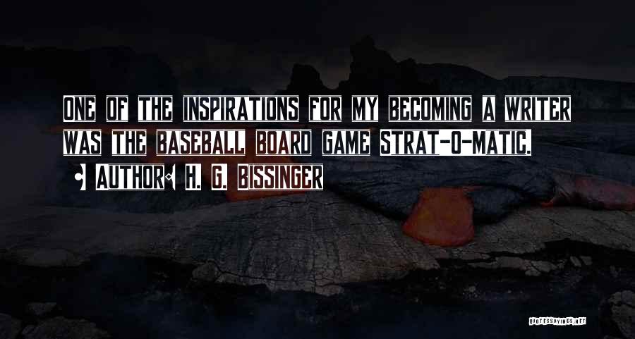 O.g Quotes By H. G. Bissinger