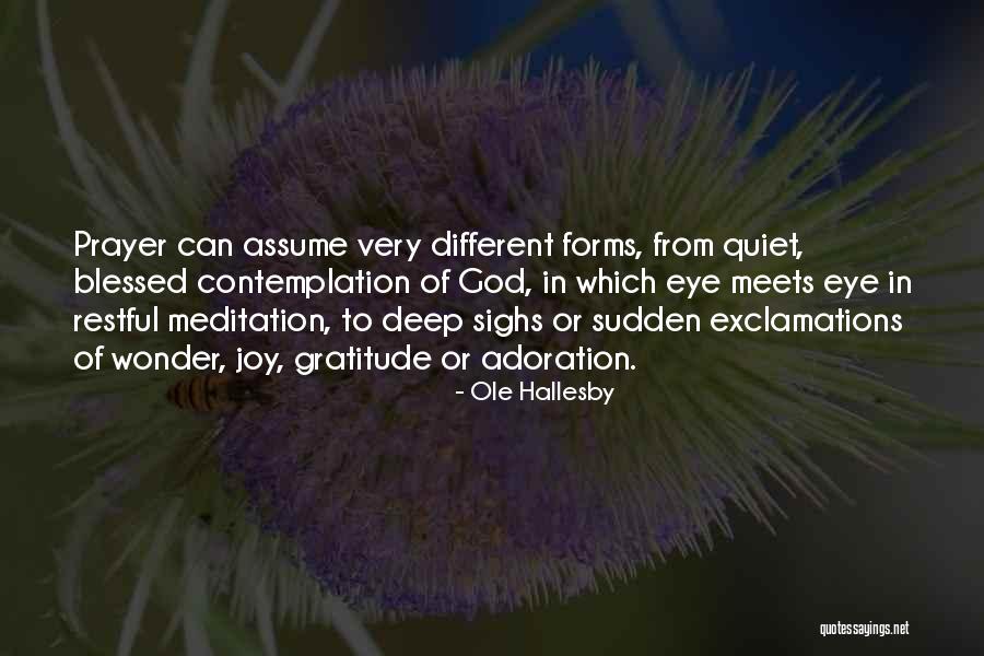 O Hallesby Quotes By Ole Hallesby O Hallesby Quotes By Ole Hallesby