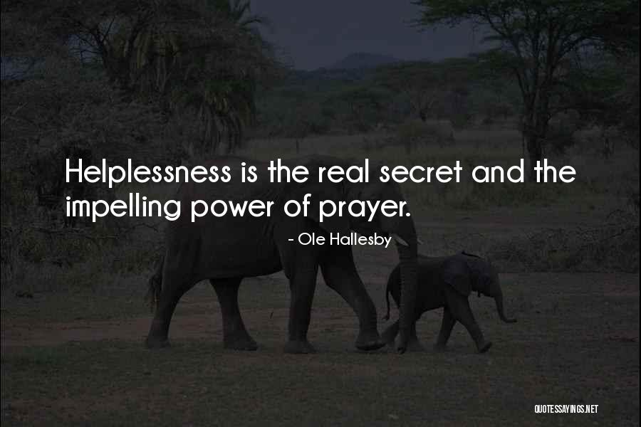O Hallesby Quotes By Ole Hallesby O Hallesby Quotes By Ole Hallesby