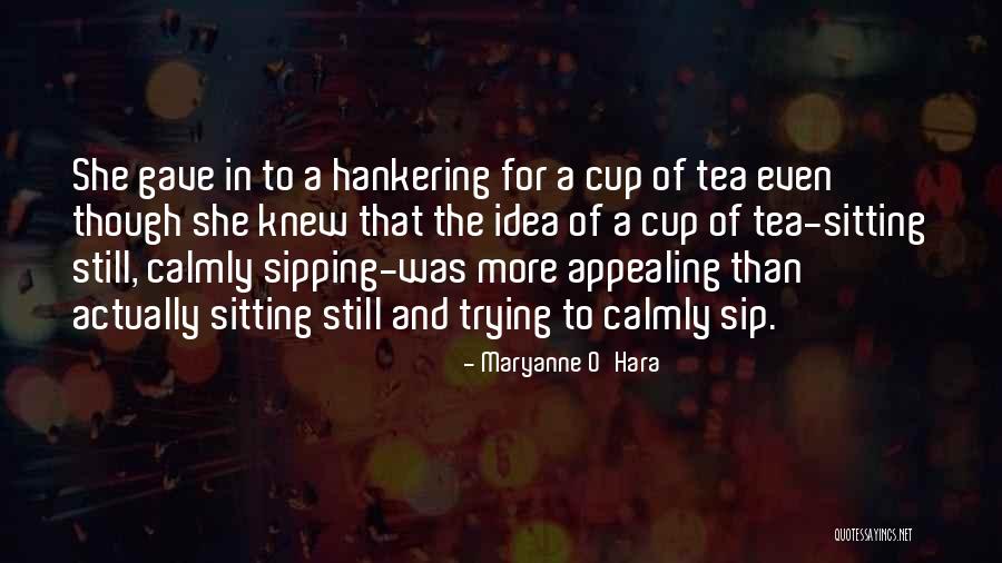 O Hara Quotes By Maryanne O'Hara O Hara Quotes By Maryanne O'Hara
