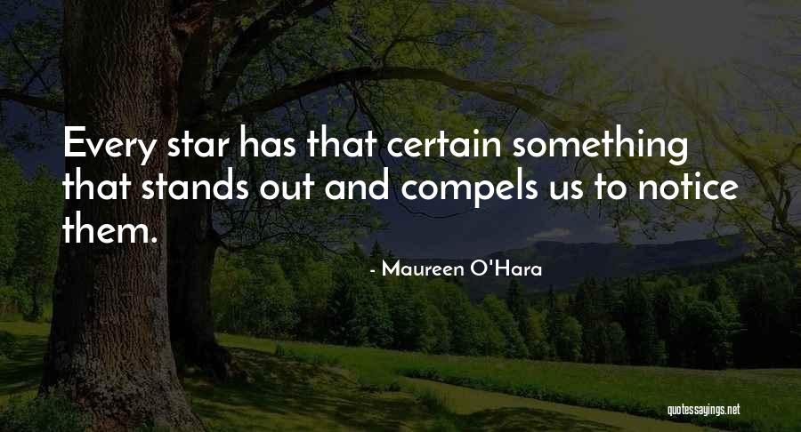 O Hara Quotes By Maureen O'Hara O Hara Quotes By Maureen O'Hara