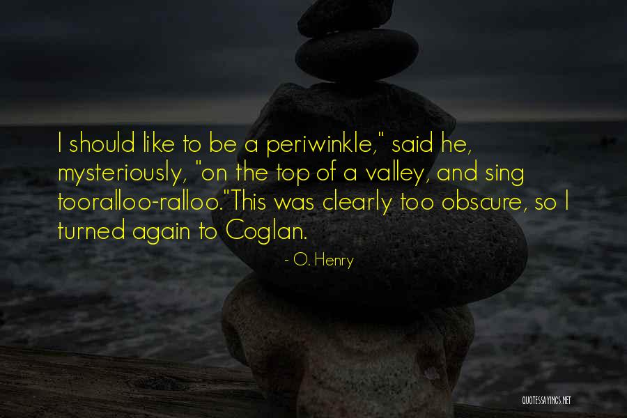 O. Henry Quotes 1018991