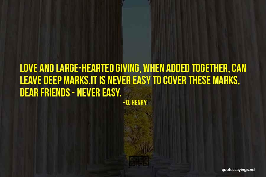 O. Henry Quotes 1171019 O. Henry Quotes 1171019