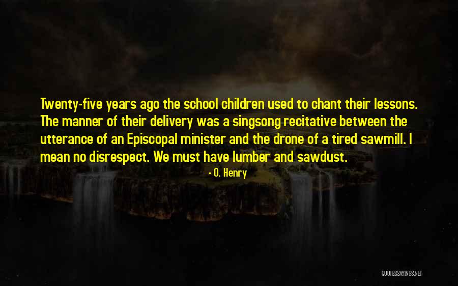 O. Henry Quotes 1186263 O. Henry Quotes 1186263