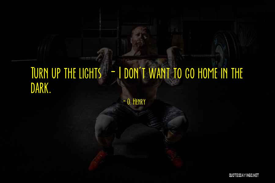 O. Henry Quotes 1191679 O. Henry Quotes 1191679