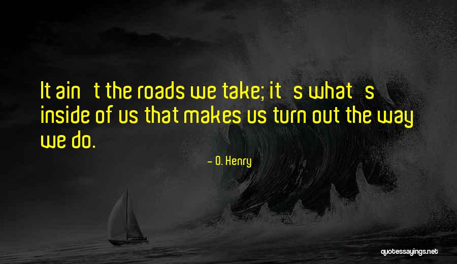 O. Henry Quotes 1273371 O. Henry Quotes 1273371
