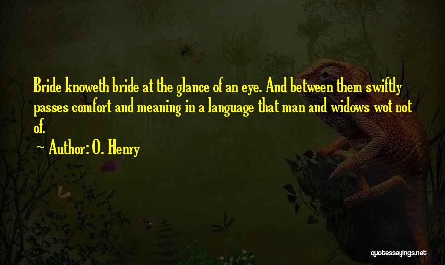 O. Henry Quotes 1286545