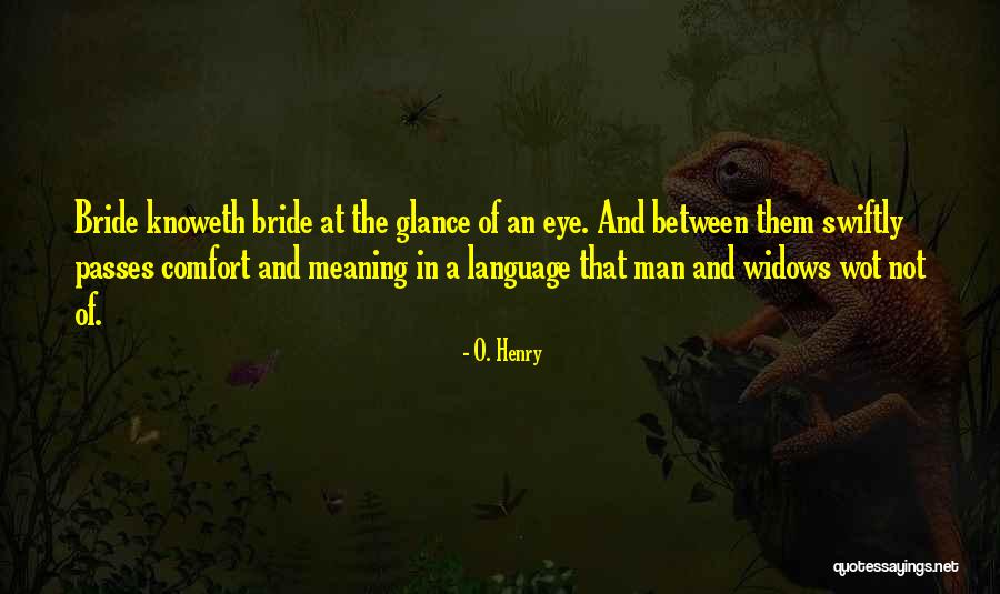 O. Henry Quotes 1286545