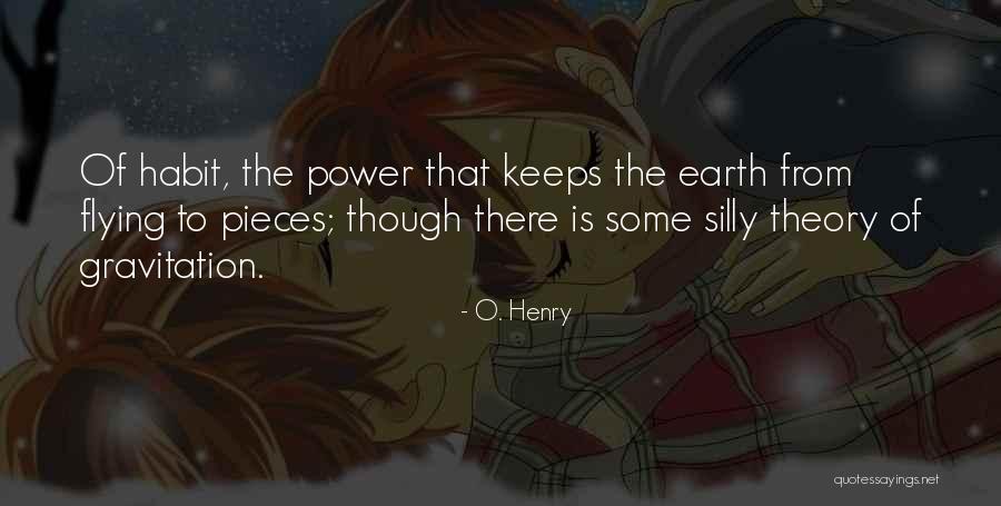 O. Henry Quotes 1743452