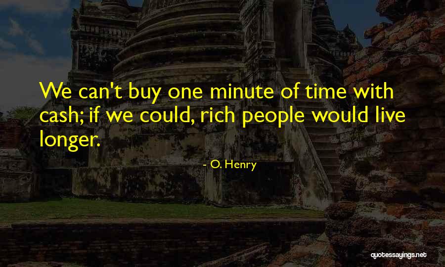 O. Henry Quotes 1764343