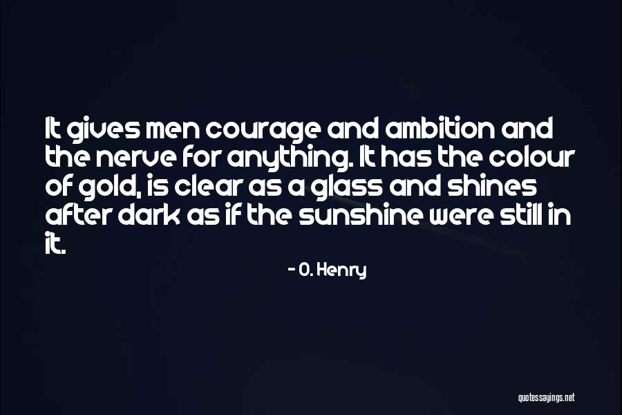 O. Henry Quotes 389730 O. Henry Quotes 389730