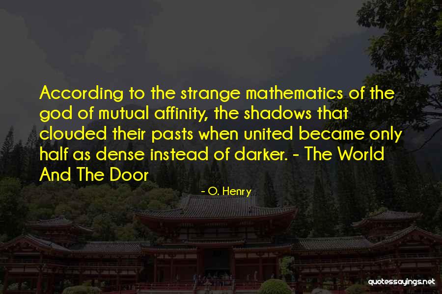 O. Henry Quotes 756345 O. Henry Quotes 756345
