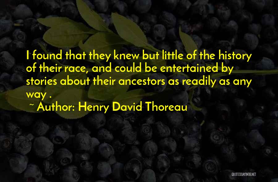 O Henry Stories Quotes By Henry David Thoreau
