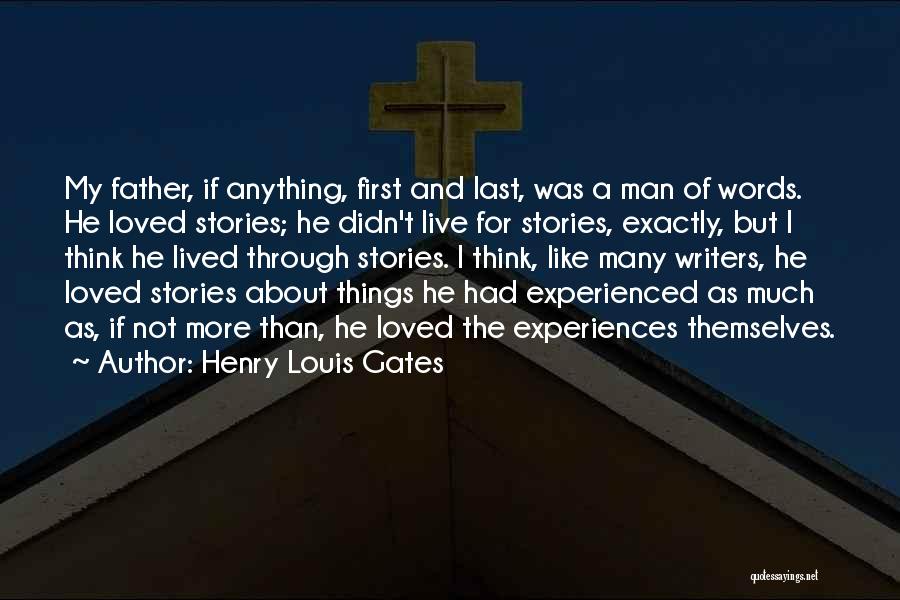 O Henry Stories Quotes By Henry Louis Gates