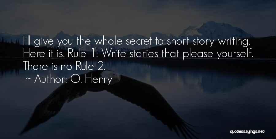 O Henry Stories Quotes By O. Henry