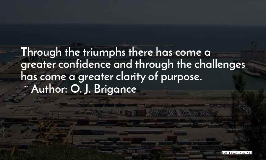 O. J. Brigance Quotes 1372753