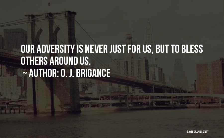 O. J. Brigance Quotes 270605