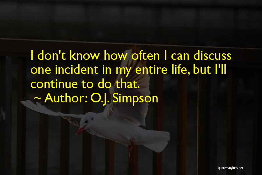O.J. Simpson Quotes 2256359