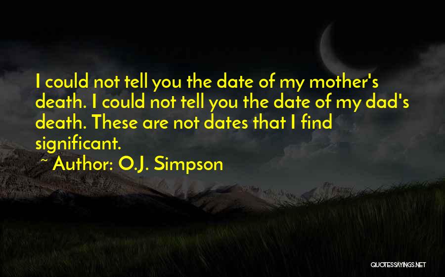 O.J. Simpson Quotes 479015