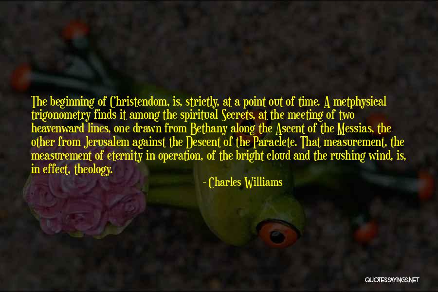 O Jerusalem Quotes By Charles Williams