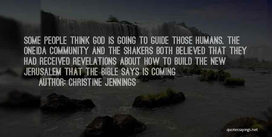 O Jerusalem Quotes By Christine Jennings