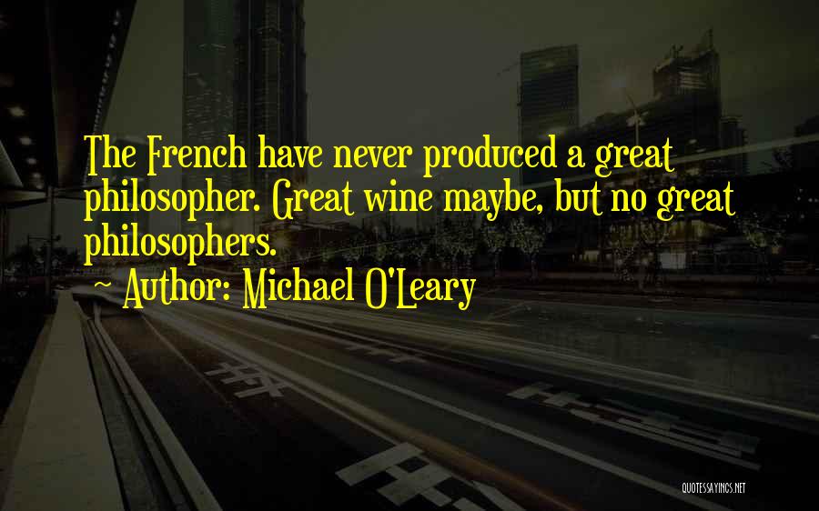 O Leary Quotes By Michael O'Leary