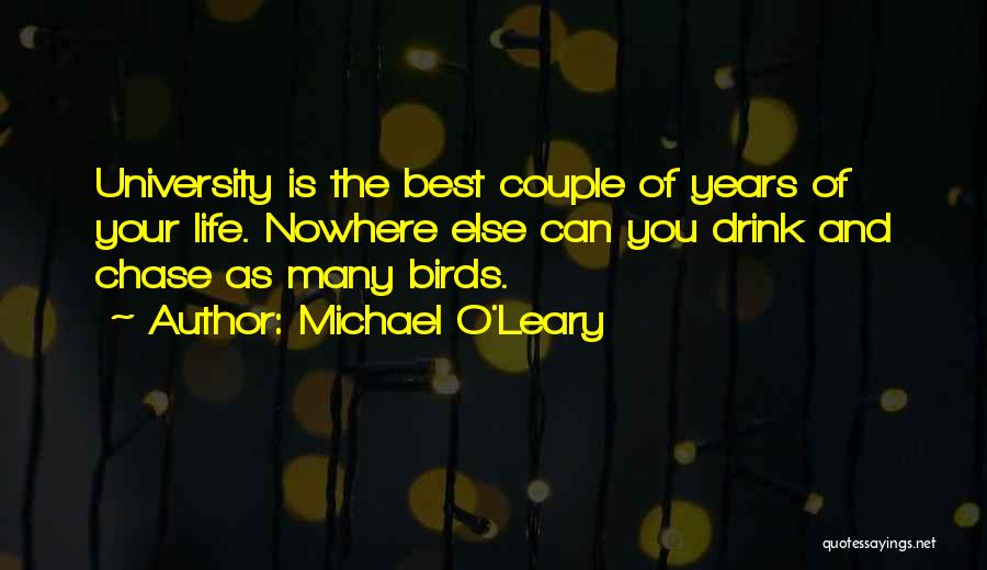 O Leary Quotes By Michael O'Leary