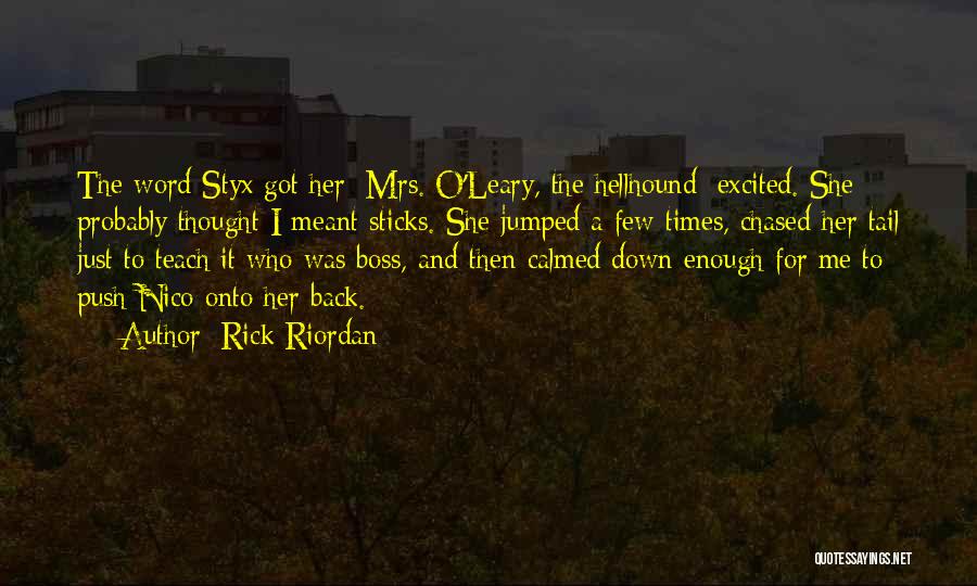 O Leary Quotes By Rick Riordan