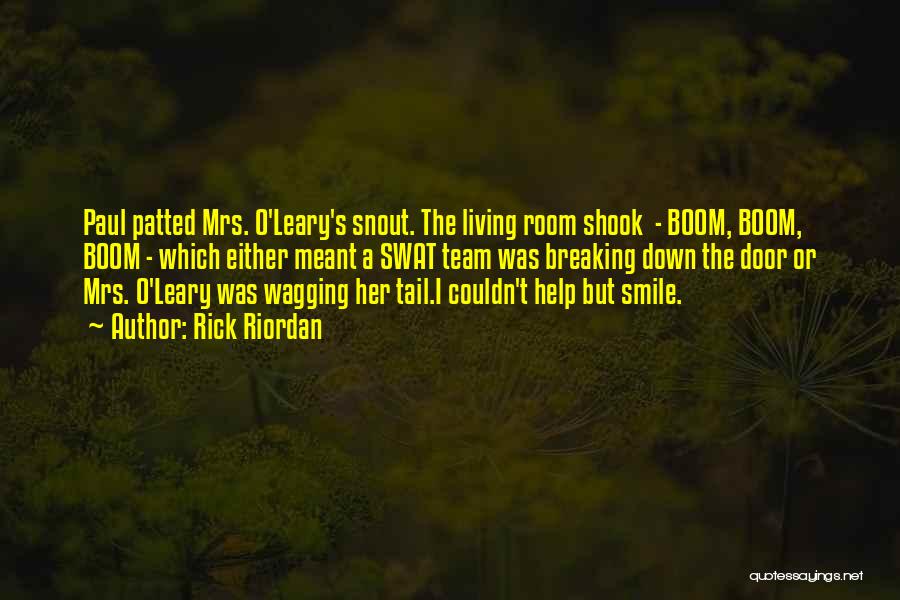 O Leary Quotes By Rick Riordan