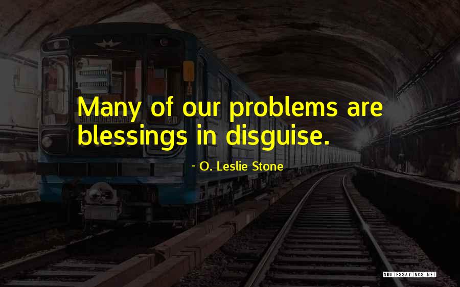 O. Leslie Stone Quotes 1680303