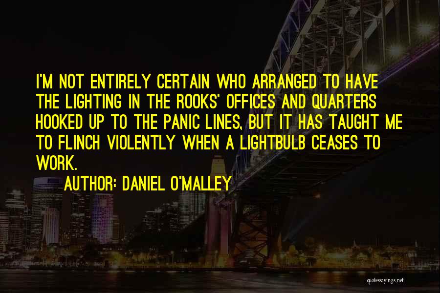 O.m.g Quotes By Daniel O'Malley